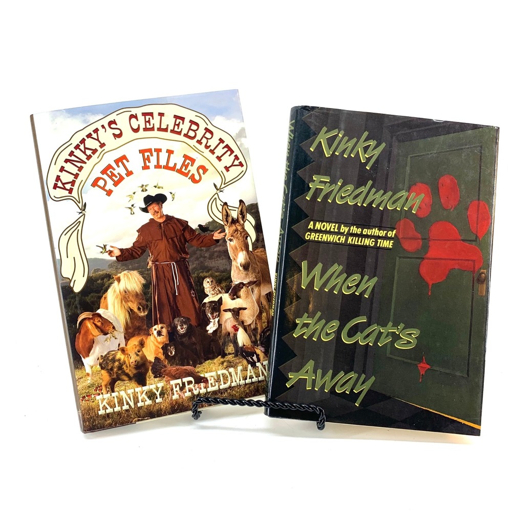 Kinky Friedman Book Lot When the Cats Away & Celebrity Pet Files Hardcover 2pc